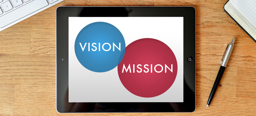 Does Your Company Have Inspiring Mission & Vision Statements? Learn How to Create Them
