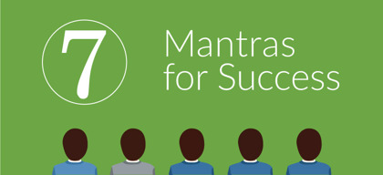 What is the Mantra of Success?