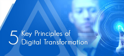 5 key principles of digital transformation