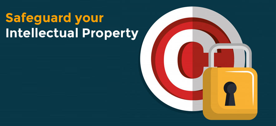 Safeguard your business’ Intellectual Property assets