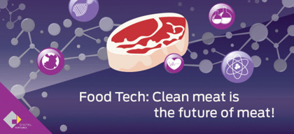 Future of Meat เมื่อเนื้อสัตว์สังเคราะห์จากห้องทดลองจะเป็นอีกหนึ่ง FoodTech ที่เป็นความหวังของประชากรโลก