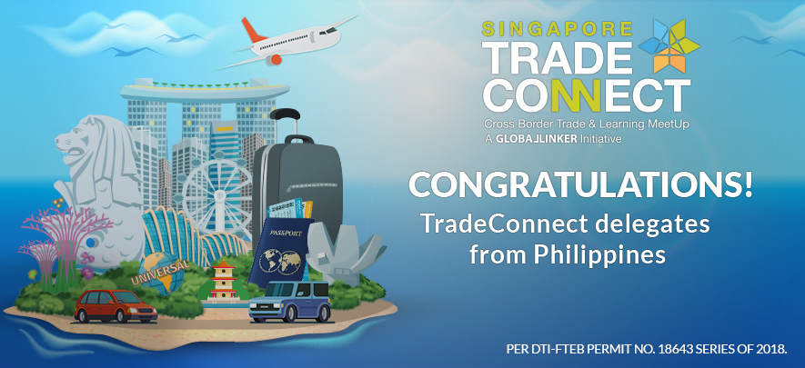 Announcing members of Philippine delegation to attend TradeConnect in Singapore