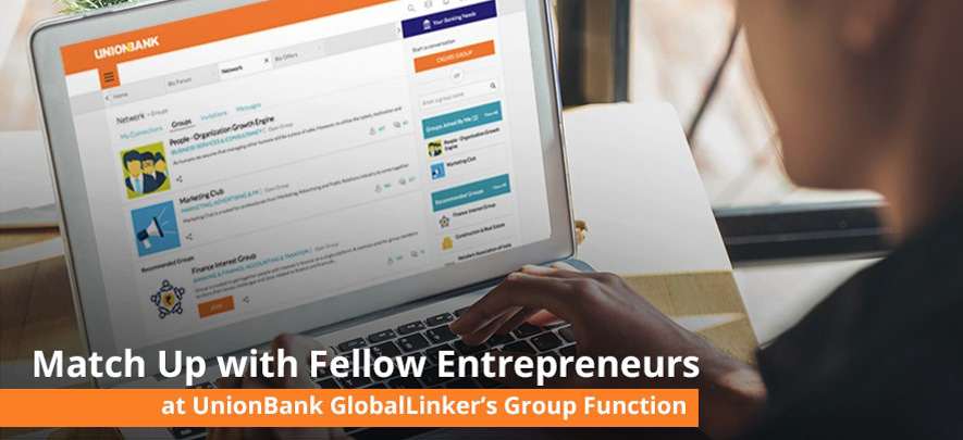 Match Up with Fellow Entrepreneurs: UnionBank GlobalLinker’s Groups Function