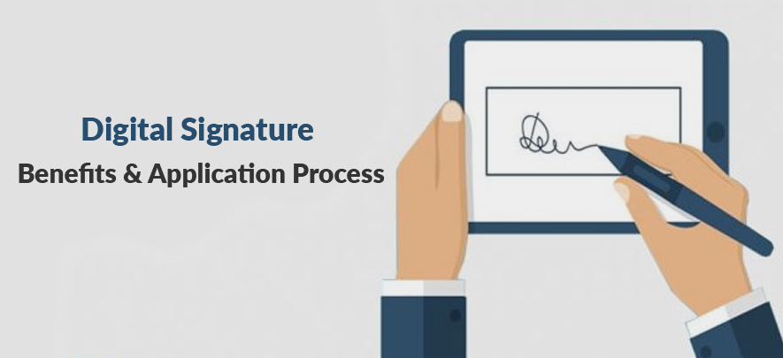 How to apply for Digital Signature Certificate & its benefits