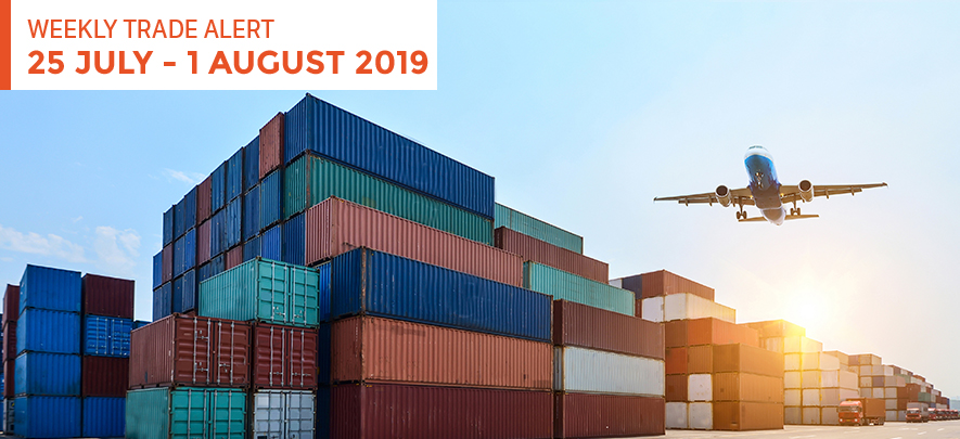 Weekly Trade Alert: 25 July – 1 August 2019