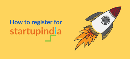Process of registration under Startup India scheme