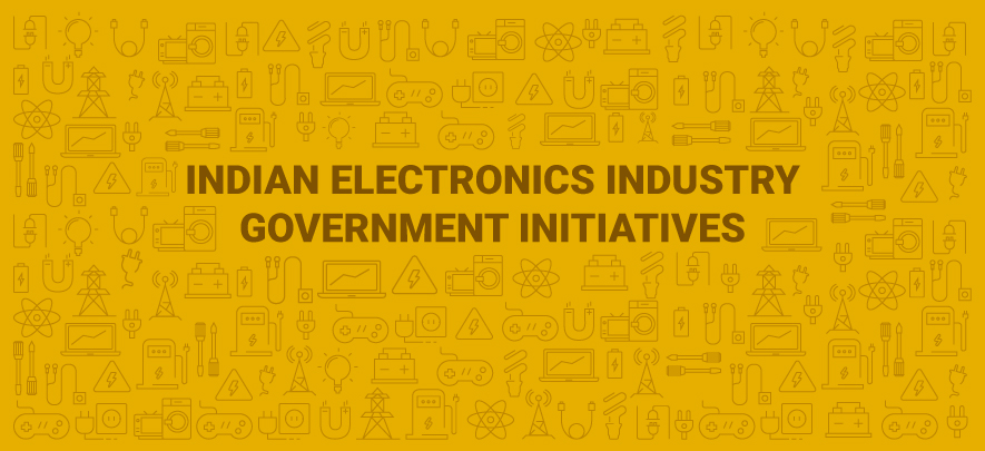 Government initiatives to boost Indian electronics sector