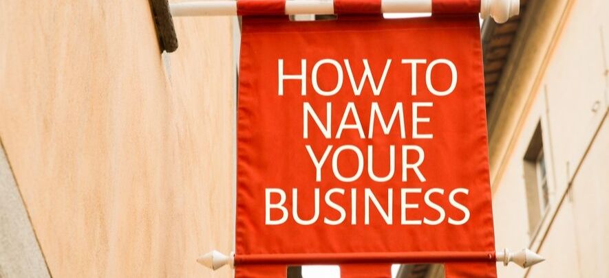 How to choose the perfect name for your business