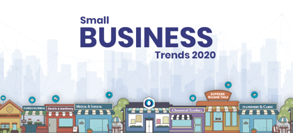 Small business trends to watch out for in 2020 and beyond