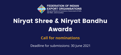 FIEO Niryat Shree & Niryat Bandhu Awards: Call for nominations