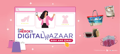 InLife Sheroes Digital Bazaar: Bida ang Pinay