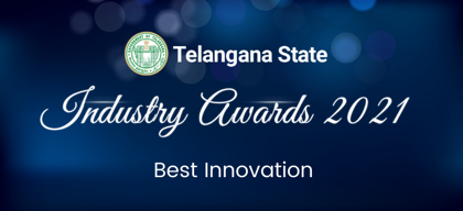Best Innovation: Telangana State Industry Awards 2021
