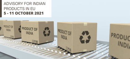 Advisory for Indian products in EU: 5 – 11 October 2021