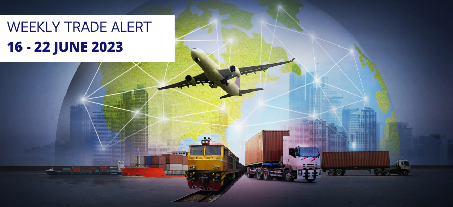 Weekly Trade Alert for Indian Exporters: 16 - 22 June 2023