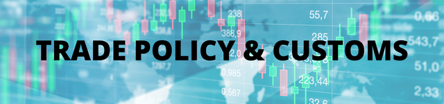 Trade Policy & Customs
