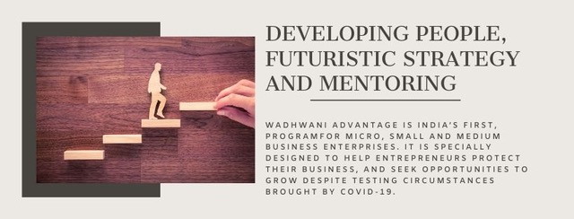 Wadhwani Advantage creating jobs changing lives Wadhwani Advantage creating jobs changing lives