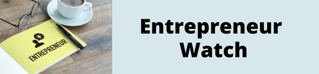 Entrepreneur Watch