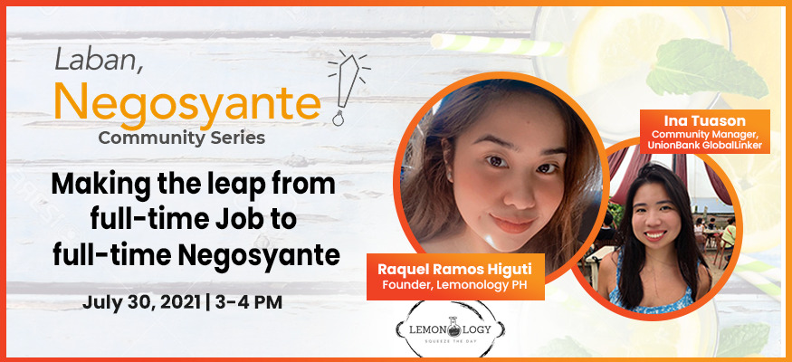 Laban Negosyante Community Series: Making the leap from full-time job to full-time negosyante