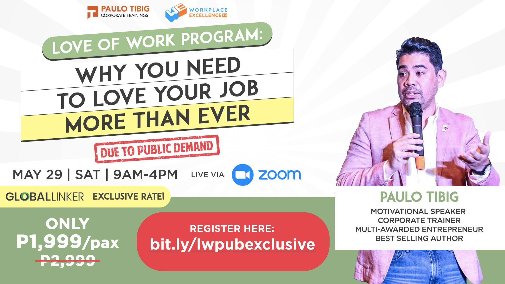 LOVE OF WORK PROGRAM: WHY YOU NEED TO LOVE YOUR JOB MORE THAN EVER
