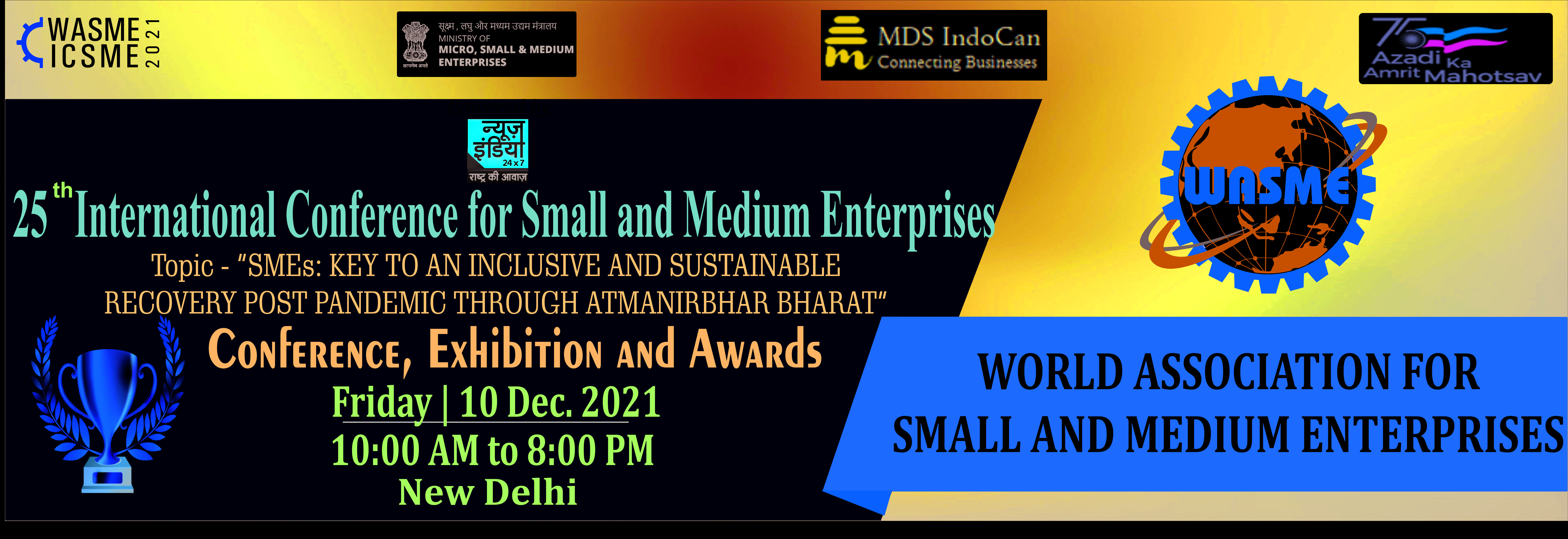 25th International Conference for Small and Medium Enterprises (ICSME)