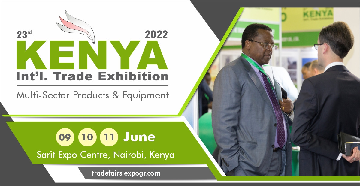 23rd Kenya International Trade Exhibition (KITE) 2022