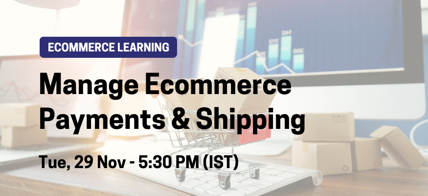 Manage Ecommerce Payments & Shipping