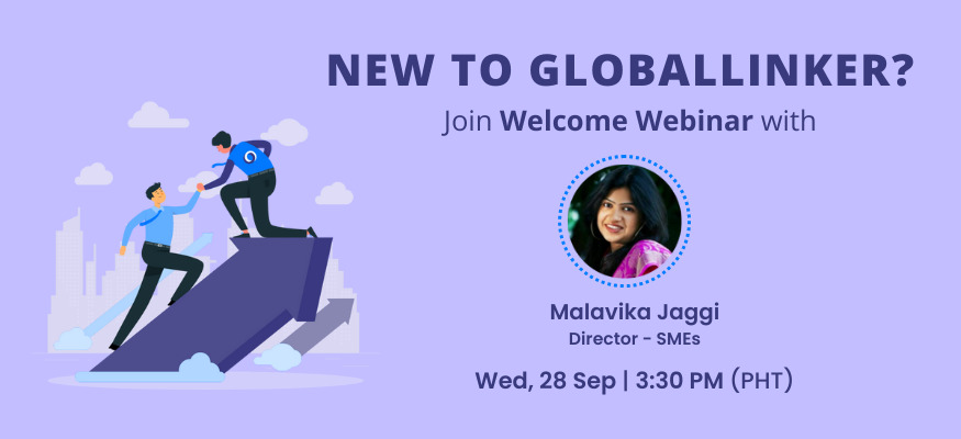New to GlobalLinker? Join Welcome Webinar