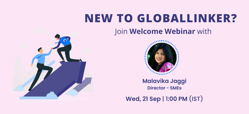 New to GlobalLinker? Join a Welcome Webinar