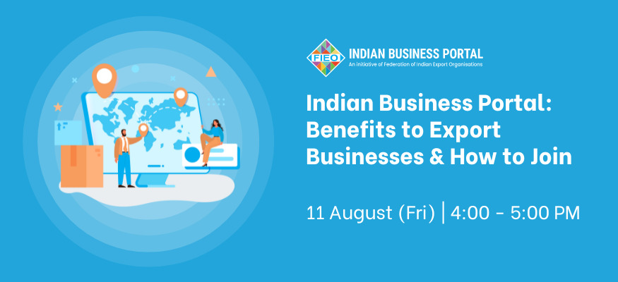 Indian Business Portal: Benefits to Export Businesses & How to Join