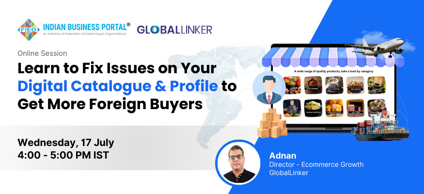 Learn to Fix Issues on Your Digital Catalogue & Profile to Get More Foreign Buyers