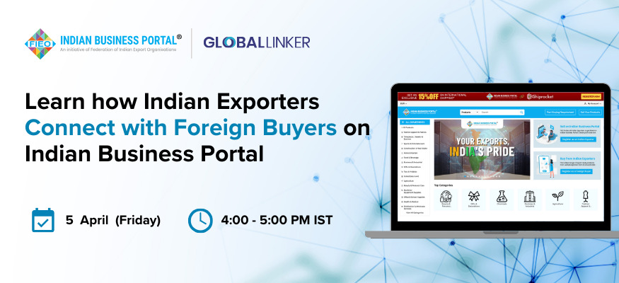 Learn how Indian Exporters Connect with Foreign Buyers on Indian Business Portal