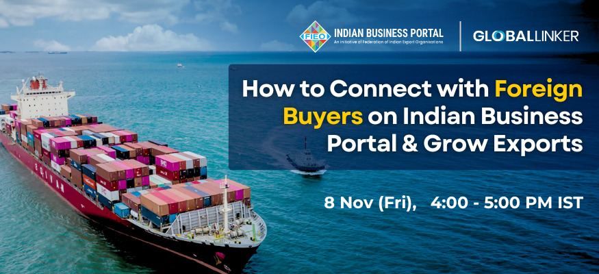 How to Connect with Foreign Buyers on Indian Business Portal & Grow Exports