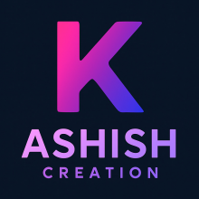K Ashish Creation